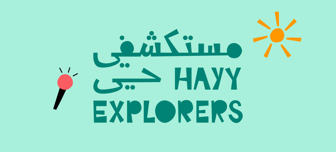 Hayy Explorers: Opening Programme